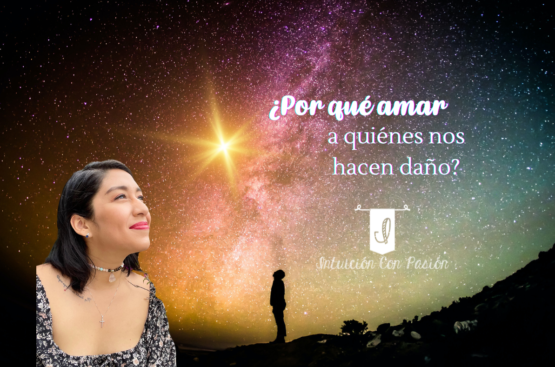 ¿Por qué amar a quiénes nos hacen daño?
