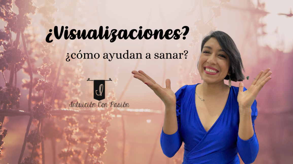 ¿Para qué sirve tener visualizaciones e imágenes positivas en nuestra mente?